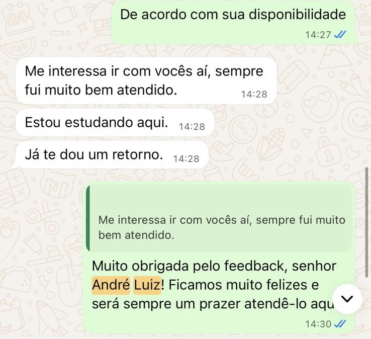 Cliente expressando interesse em retornar pelos bons atendimentos